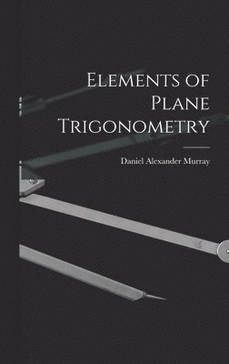 bokomslag Elements of Plane Trigonometry