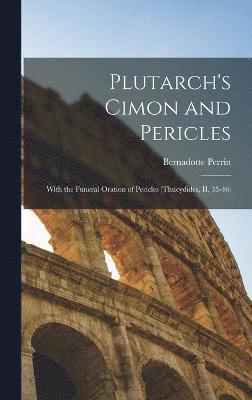Plutarch's Cimon and Pericles 1