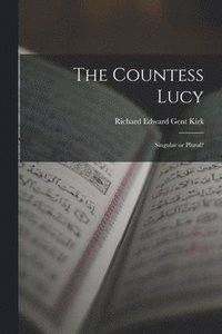 bokomslag The Countess Lucy