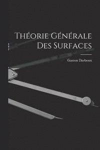 bokomslag Thorie Gnrale des Surfaces