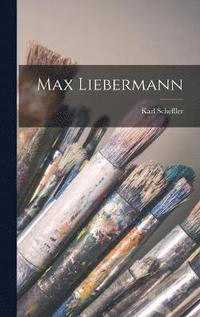 bokomslag Max Liebermann
