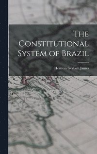 bokomslag Constitutional System of Brazil
