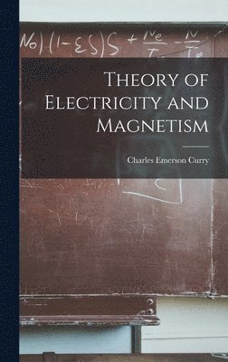 bokomslag Theory of Electricity and Magnetism