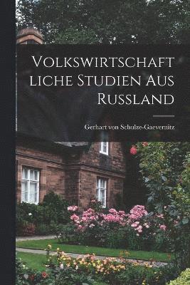 Volkswirtschaftliche Studien aus Russland 1