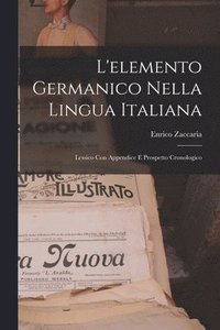 bokomslag L'elemento Germanico nella Lingua Italiana