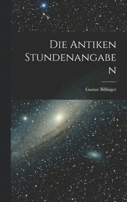 Die Antiken Stundenangaben 1