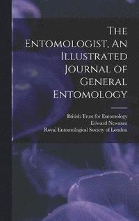 bokomslag The Entomologist, An Illustrated Journal of General Entomology