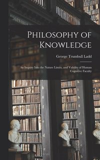 bokomslag Philosophy of Knowledge