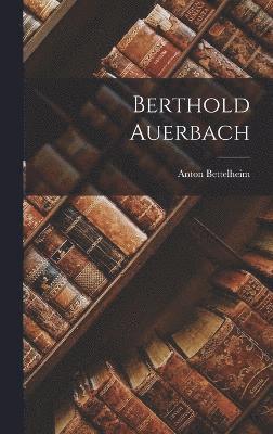 Berthold Auerbach 1