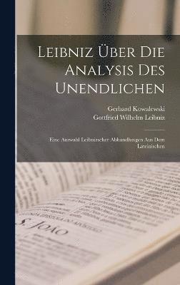 Leibniz ber Die Analysis Des Unendlichen 1