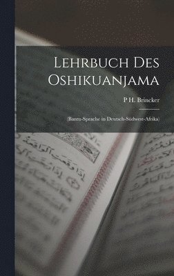 Lehrbuch Des Oshikuanjama 1