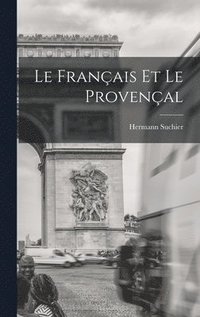 bokomslag Le Franais Et Le Provenal