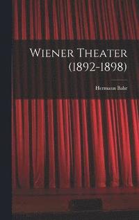 bokomslag Wiener Theater (1892-1898)