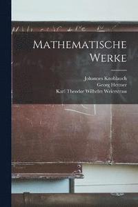 bokomslag Mathematische Werke