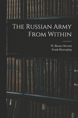 Russian Army From Within