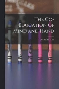 bokomslag Co-Education of Mind and Hand