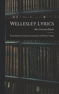 bokomslag Wellesley Lyrics