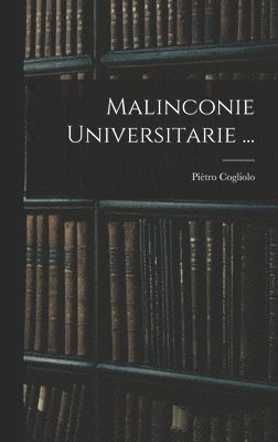 Malinconie Universitarie ... 1