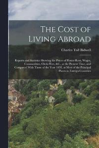 bokomslag The Cost of Living Abroad