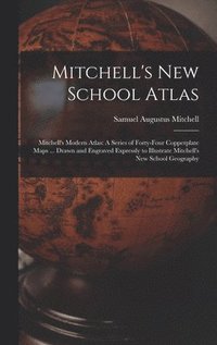 bokomslag Mitchell's New School Atlas