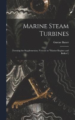Marine Steam Turbines