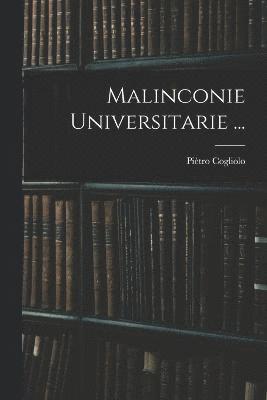 Malinconie Universitarie ... 1