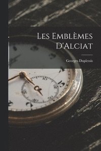 bokomslag Les Emblmes D'Alciat
