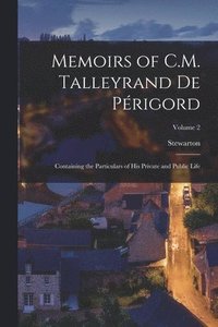 bokomslag Memoirs of C.M. Talleyrand De Prigord