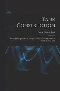 bokomslag Tank Construction