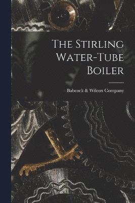 The Stirling Water-Tube Boiler 1