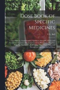 bokomslag Dose Book of Specific Medicines