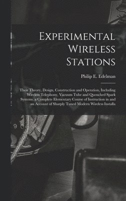 Experimental Wireless Stations 1