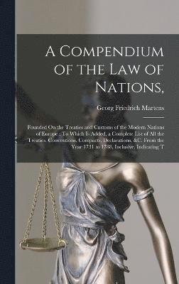 bokomslag Compendium of the Law of Nations,