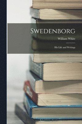 William White - Swedenborg, Häftad