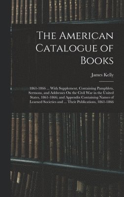 bokomslag American Catalogue of Books