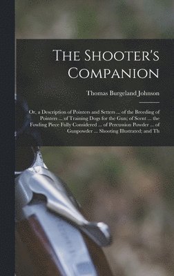 The Shooter's Companion 1