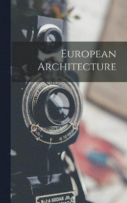 European Architecture 1