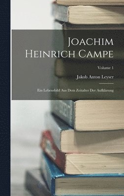 bokomslag Joachim Heinrich Campe