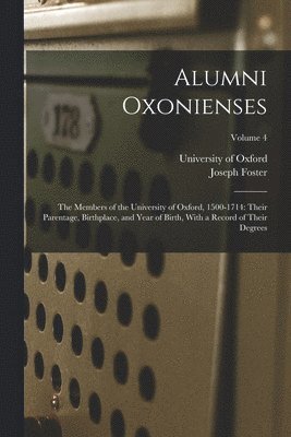 Joseph Foster, University Of Oxford - Alumni Oxonienses, Häftad