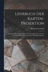 bokomslag Lehrbuch Der Karten-Projektion