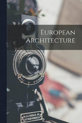 European Architecture 1