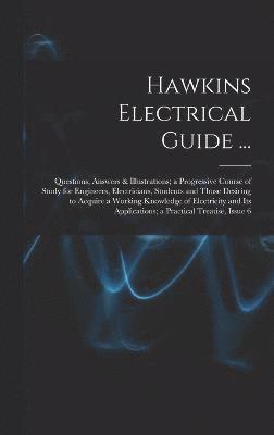 Hawkins Electrical Guide ... 1