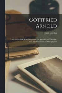 bokomslag Gottfried Arnold