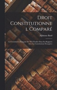 bokomslag Droit Constitutionnel Compar