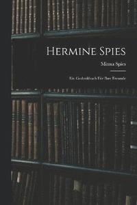 bokomslag Hermine Spies