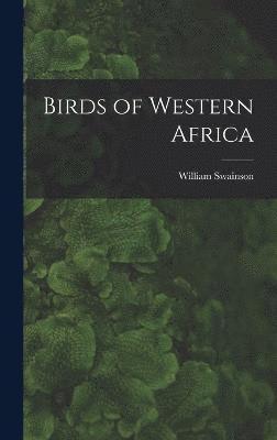 Birds of Western Africa 1