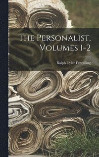 bokomslag The Personalist, Volumes 1-2