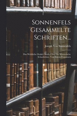 Sonnenfels Gesammelte Schriften... 1