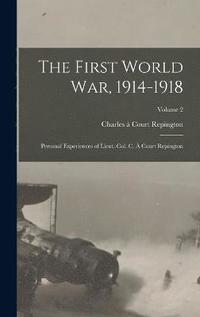 bokomslag The First World War, 1914-1918
