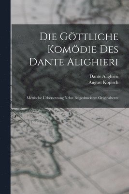 Die Gttliche Komdie Des Dante Alighieri 1